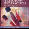 Phlebotomy Best Practices: A Case Study Approach (Original PDF from Publisher)