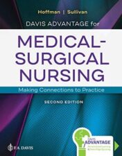 Davis Advantage for Medical-Surgical Nursing: Making Connections to Practice, 2nd Edition 2019 Epub+ converted pdf Davis Advantage for Medical-Surgical Nursing: Making Connections to Practice, 2nd Edition 2019 Epub+ converted pdf