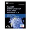 Cancer Immunotherapy Principles and Practice, Second Edition Original PDF 2021