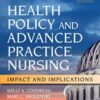 Health Policy and Advanced Practice Nursing, Third Edition: Impact and Implications 2022 Original PDF