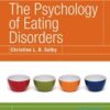 The Psychology of Eating Disorders
