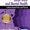 Social Work and Mental Health: Evidence-Based Policy and Practice (Original PDF)