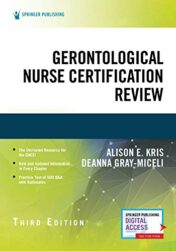 Gerontological Nurse Certification Review, Third Edition (Original PDF)