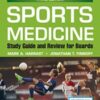 Sports Medicine: Study Guide and Review for Boards, Third Edition 2021 Original pdf