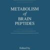 Metabolism of Brain Peptides (Original PDF)