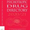 Psychotropic Drug Directory 2020/21: The professionals’ pocket handbook and aide memoire 2020 Epub+ converted pdf Psychotropic Drug Directory 2020/21: The professionals’ pocket handbook and aide memoire 2020 Epub+ converted pdf