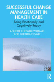 Successful Change Management in Health Care Being Emotionally and Cognitively Ready 2022  Original pdf