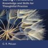 Ethical Basics for the Caring Professions Knowledge and Skills for Thoughtful Practice 2021 Original pdf