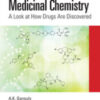 Medicinal Chemistry A Look at How Drugs Are Discovered 2021 Original pdf Medicinal Chemistry A Look at How Drugs Are Discovered 2021 Original pdf
