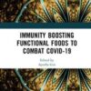 Immunity Boosting Functional Foods to Combat COVID-19 2021 Original pdf