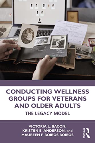 Conducting Wellness Groups for Veterans and Older Adults (Original PDF from Publisher) Conducting Wellness Groups for Veterans and Older Adults (Original PDF from Publisher)
