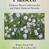 Flaxseed: Evidence-based Cardiovascular and other Medicinal Benefits (Original PDF from Publisher) Flaxseed: Evidence-based Cardiovascular and other Medicinal Benefits (Original PDF from Publisher)