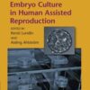 Manual of Embryo Culture in Human Assisted Reproduction (Original PDF)