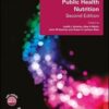 Public Health Nutrition (The Nutrition Society Textbook), 2nd Edition (PDF) Public Health Nutrition (The Nutrition Society Textbook), 2nd Edition (PDF)