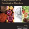 Neuroprotective Effects of Phytochemicals in Neurological Disorders (PDF)