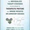 Quantitative Pharmacology and Individualized Therapy Strategies in Development of Therapeutic Proteins for Immune-Mediated Inflammatory Diseases