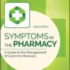 Symptoms in the Pharmacy: A Guide to the Management of Common Illnesses (PDF)