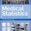 Medical Statistics: A Textbook for the Health Sciences, 5th Edition (Original PDF)