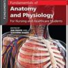 Fundamentals of Anatomy and Physiology: For Nursing and Healthcare Students, 3rd Edition (Original PDF)