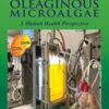 Nutraceutical Fatty Acids from Oleaginous Microalgae: A Human Health Perspective (Original PDF)