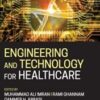 Engineering and Technology for Healthcare (Original PDF)