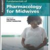 Fundamentals of Pharmacology for Midwives 2022 Original PDF Fundamentals of Pharmacology for Midwives 2022 Original PDF