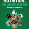 Nutrition, Health and Disease (3rd ed.)  EPUB+converted pdf