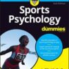 Sports Psychology For Dummies, 2nd Edition 2022 Original PDF