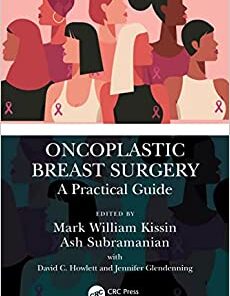 Oncoplastic Breast Surgery: A Practical Guide (Original PDF from Publisher)