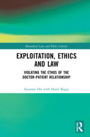 Exploitation, Ethics and Law Violating the Ethos of the Doctor-Patient Relationship Original pdf