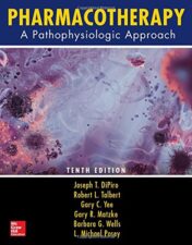 Pharmacotherapy: A Pathophysiologic Approach, Tenth Edition (ORIGINAL PDF)
