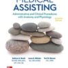 Medical Assisting: Administrative and Clinical Procedures, 7th Edition Original PDF