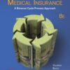 Medical Insurance: A Revenue Cycle Process Approach, 8th Edition (Original PDF)