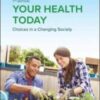 Your Health Today: Choices in a Changing Society, 7th Edition (Original PDF)