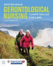Gerontological Nursing: Competencies for Care, 4th Edition (Original PDF)
