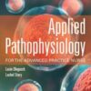 Applied Pathophysiology for the Advanced Practice Nurse  