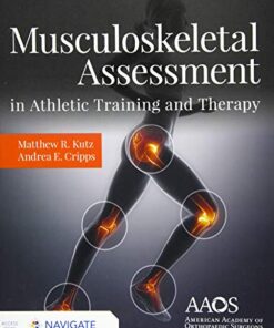 Musculoskeletal Assessment in Athletic Training and Therapy (Original PDF from Publisher)