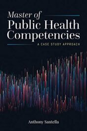 Master of Public Health Competencies: A Case Study Approach: A Case Study Approach (Original PDF)