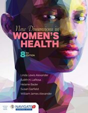 New Dimensions in Women’s Health, 8th Edition  