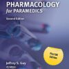 Pharmacology for Paramedics, 2nd Edition (Original PDF from Publisher)