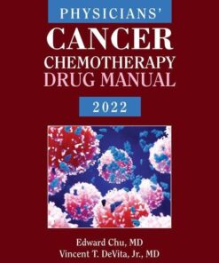 Physicians’ Cancer Chemotherapy Drug Manual 2022, 22nd Edition (Original PDF from Publisher)