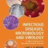 Infectious Diseases, Microbiology and Virology: A Q&A Approach for Specialist Medical Trainees (Original PDF)