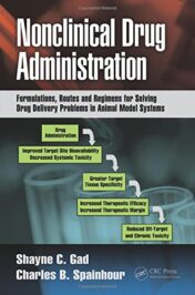 Nonclinical Drug Administration: Formulations, Routes and Regimens for Solving Drug Delivery Problems in Animal Model Systems (PDF)