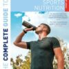 The Complete Guide to Sports Nutrition (9th Edition) (Complete Guides) 2022 Original PDF