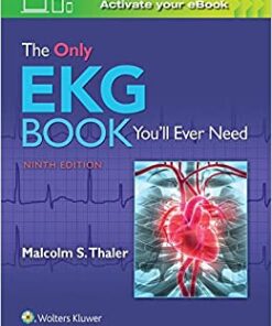 The Only EKG Book You’ll Ever Need, 9th Edition (Original PDF from Publisher)