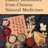 Cancer Inhibitors from Chinese Natural Medicines (PDF)