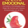Pon Fin A Tu Apetito Emocional (Spanish Edition) (EPUB and CONVERTED PDF)