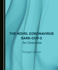 The Novel Coronavirus SARS-CoV-2: An Overview (Original PDF From Publisher)