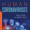Human Coronaviruses: From OC43 to SARS-CoV 2 (Original PDF)
