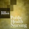 Public Health Nursing: Scope and Standards of Practice (American Nurses Association), 2nd Edition (Original PDF)